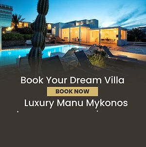 Manu Mykonos Next To The Beach Quality Brand Villa & Bungalows Mykonos Town Exterior photo